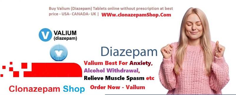 💊💥 Buy Valium 10mg Tablets Online US TO US 💊💯 Clonazepamshop