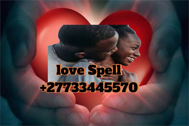 Excellent Love Spell to bring Lost Love Back in United States call +27733445570   