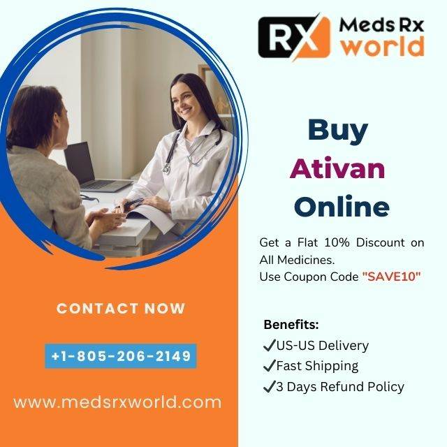 GET ATIVAN ONLINE WITH FAST DELIVERY SERVICE