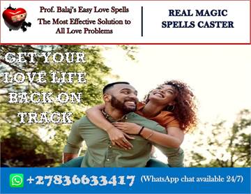 I Cast the Most Powerful Voodoo Love Spells That Work Fast With Proven Results +27836633417