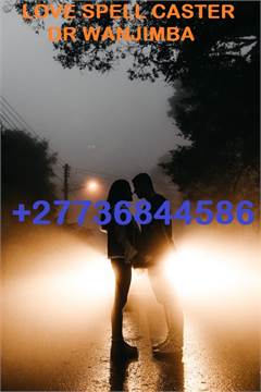 Return back lost love spells that work immediately call +27736844586