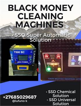 Black Dollar SSD chemical solution Black money cleaning machines call/whatsapp +27685029687