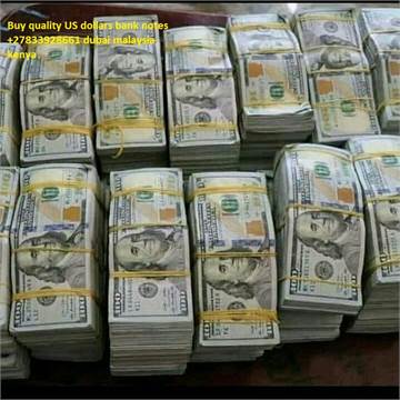 +27833928661 We sell Undetectable Grade AAA Dollars In Kuwait,Dubai,UAE,Zimbabwe