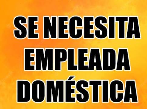 BUSCO EMPLEADA DOMESTICA